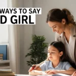 Other Ways to Say Good Girl
