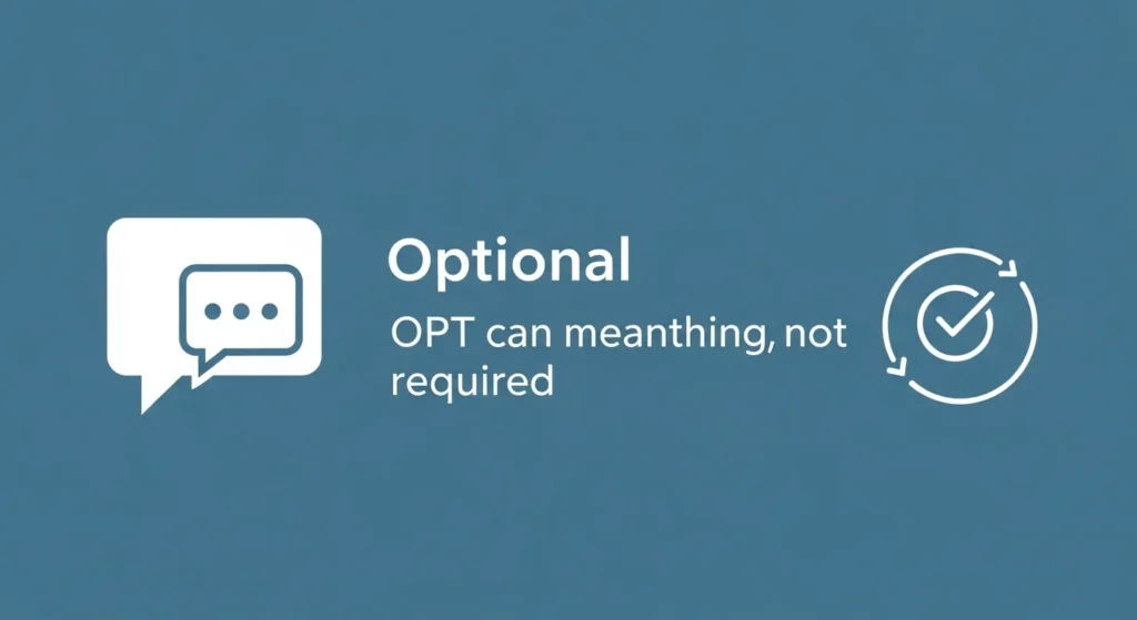 opt meaning in text