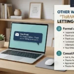 Other Ways to Say Thank You for Letting Me Know With Examples