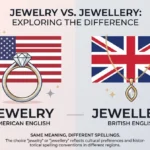 jewelry or jewellery