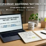 other ways to say not only