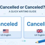 cancelled or canceled